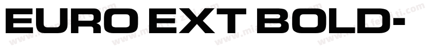 EURO EXT BOLD字体转换